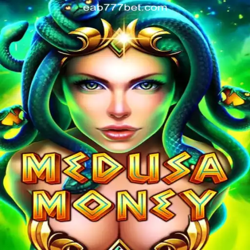 MedusaMoney: The Premier Online Slot Game on EAB777.com for Brazilian Gamers