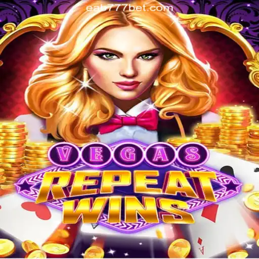 Experience the Thrill of VegasRepeatWins on the EAB777.com Platform